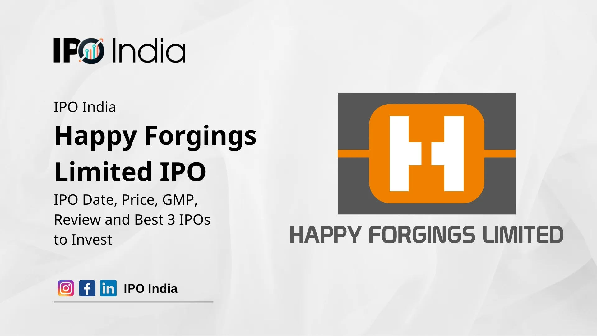 Happy Forgings IPO Date, Price, GMP, Review And Best 3 IPOs To Invest ...