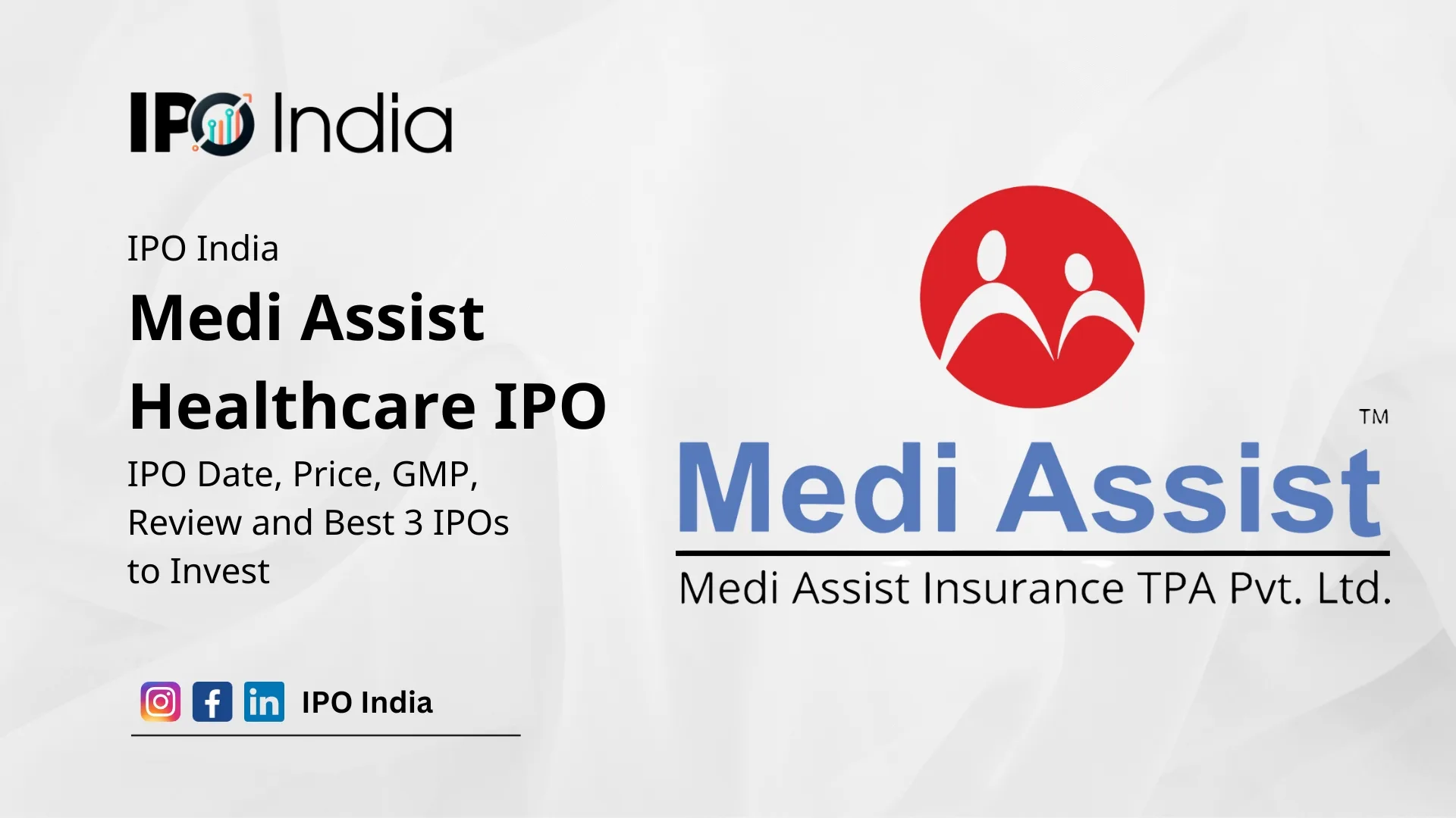 Medi Assist Healthcare IPO Date, Price, GMP, Review and Best 3 IPOs to