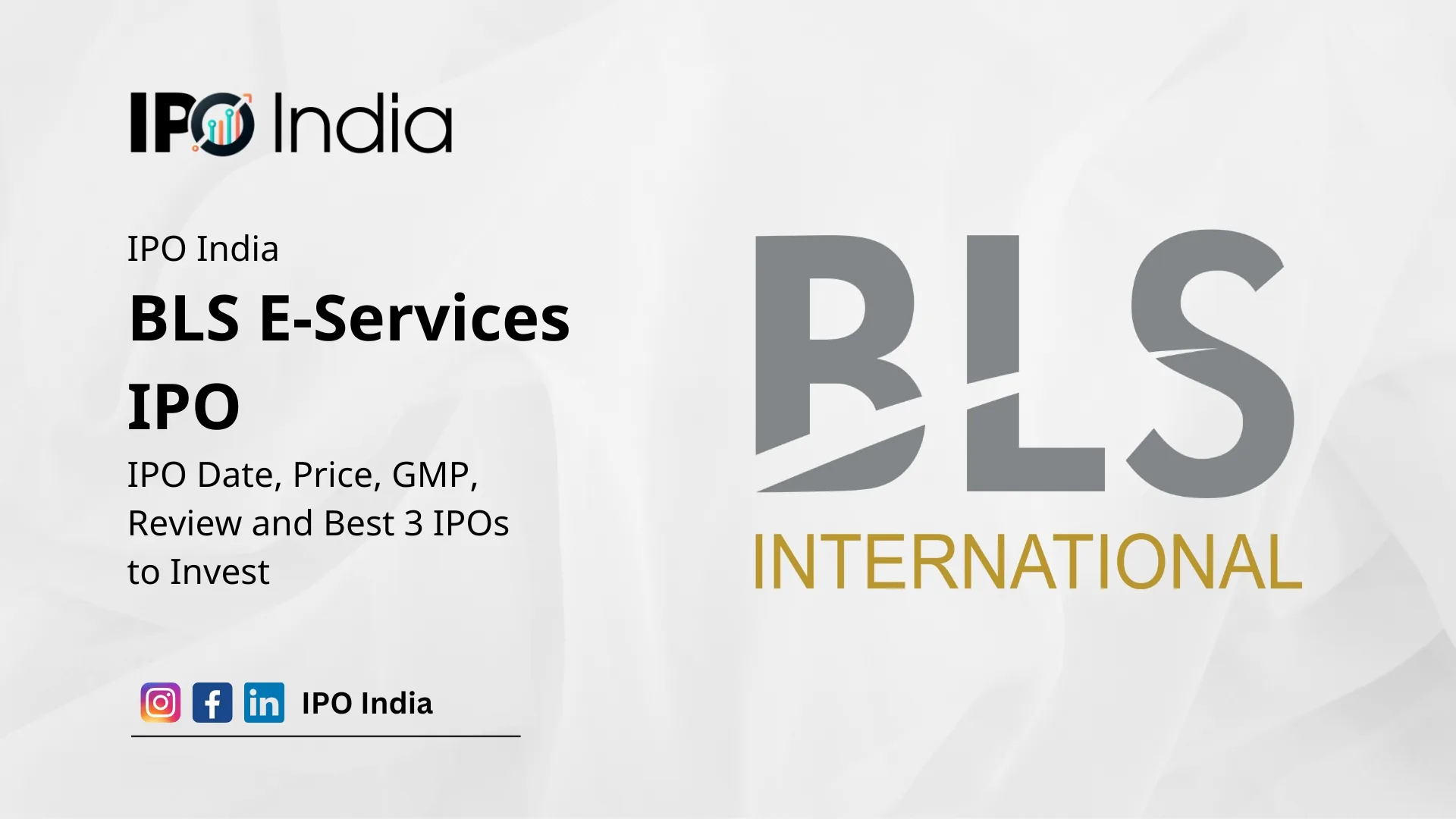 BLS E Services IPO Date Price GMP Review And Best 3 IPOs To Invest